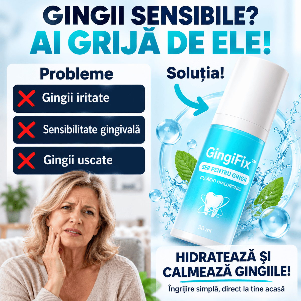 Ser pentru Îngrijirea Gingiilor - GingiFix™
